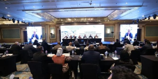 مؤتمر القاهرة الدولي يطالب بتحرك عاجل لوقف تهجير الفلسطينيين وتغيير واقع القدس